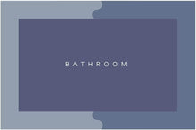 Load image into Gallery viewer, Rectangular sign with 'Bathroom' text on a blue background