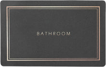 Load image into Gallery viewer, Black doormat with &#39;Bathroom&#39; text and gold border
